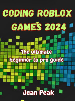 cover image of Coding Roblox games 2024